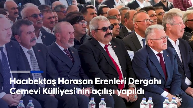Hacıbektaş Horasan Erenleri Dergahı Cemevi Külliyesi'nin açılışı yapıldı
