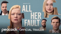 All Her Fault Fragman
