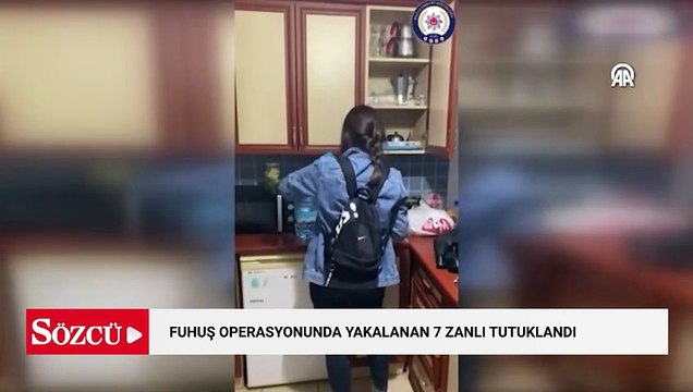 Fuhuş operasyonunda yakalanan 7 zanlı tutuklandı