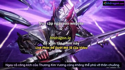 Thôn Phệ Tinh Không Tập 193 Vietsub Thuyết Minh Tiếng Việt