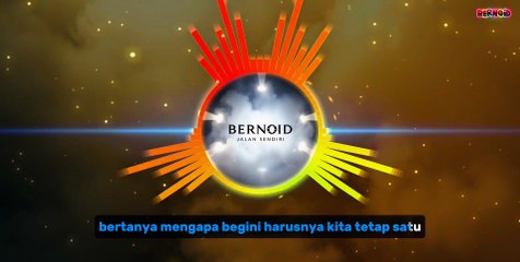 Jalan Sendiri — Lagu Patah Hati yang Bikin Nangis I BERNOID