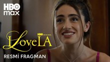 I Love LA Altyazılı Fragman