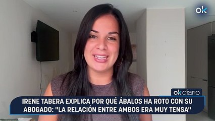 Irene Tabera explica por qué Ábalos ha roto con su abogado: "La relación entre ambos era muy tensa"