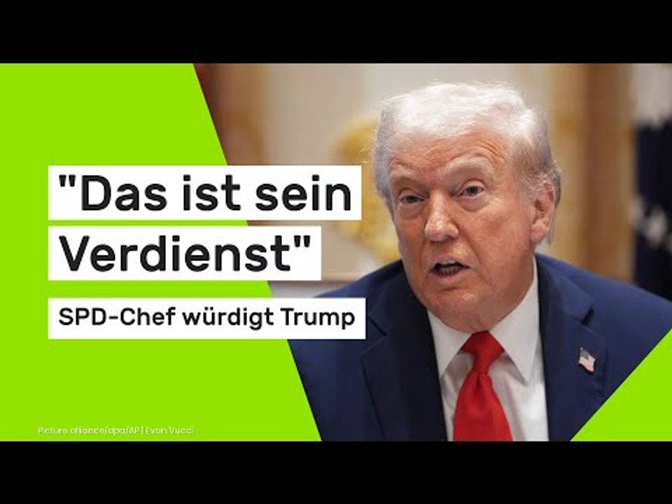 "Das ist sein Verdienst" – SPD-Chef würdigt Trumps Einfluss im Nahost-Frieden