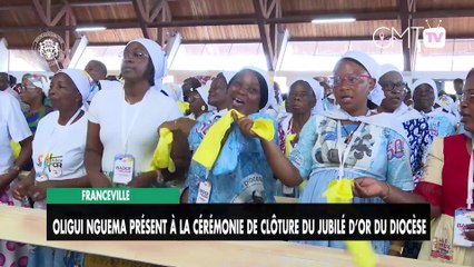 [#Reportage] Franceville : Oligui Nguema présent à la cérémonie de clôture du jubilé d’Or du diocèse