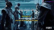 Thôn Phệ Tinh Không Tập 194 Vietsub Thuyết Minh