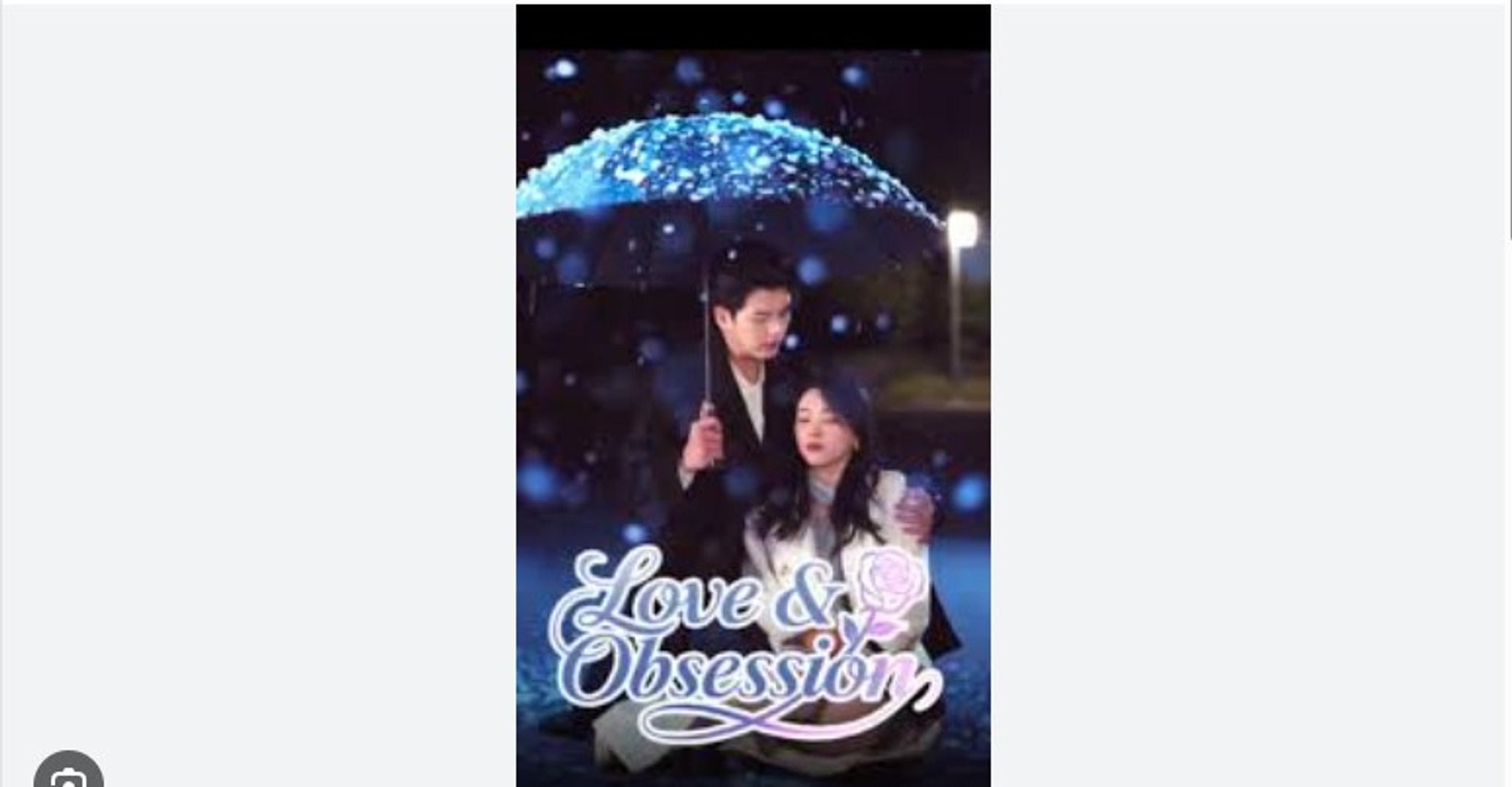 Love & Obsession Chinese Drama - English Sub