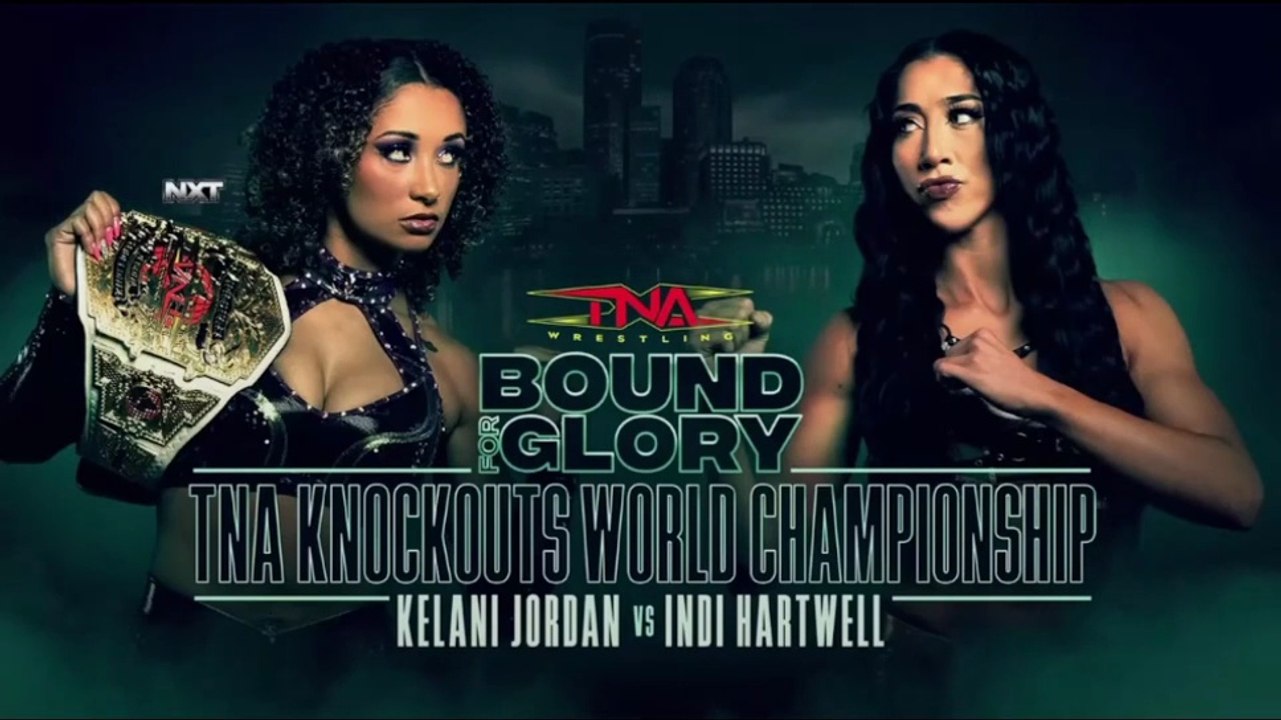 TNA Bound For Glory _ Oct 12, 2025 - Kelani Jordan Vs Indi Hartwell _TNA Knockouts World Championship Match