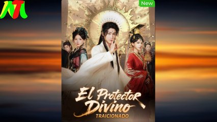 El Protector Divino Traicionado En Español