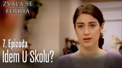 Idem u skolu? - 7 Scene - Dve Različite Ferihe