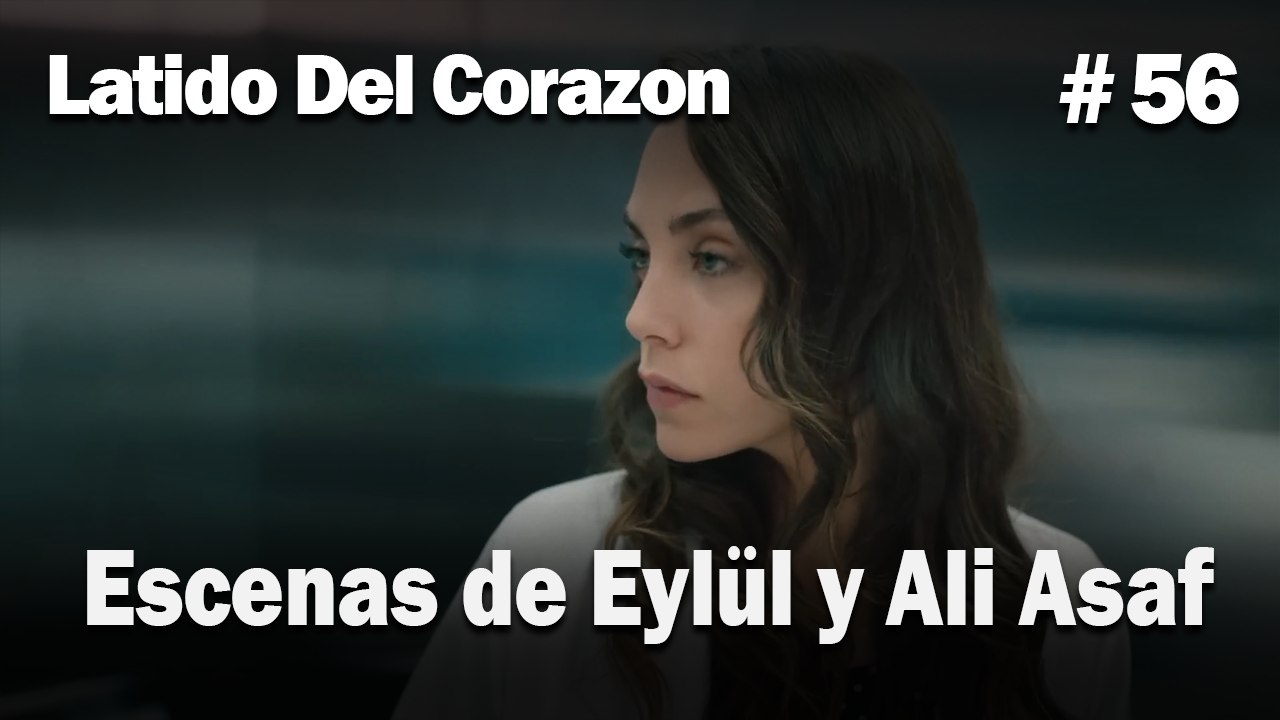 Escenas de Eylül y Ali Asaf #56