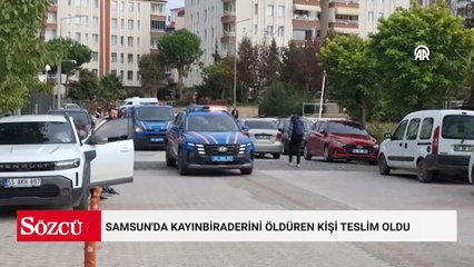 Samsun'da kayınbiraderini öldüren kişi teslim oldu