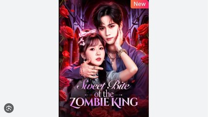 Sweet Bite Of The Zombie King – Full HD Movie 2025 [EngSub] | Watch Till The End