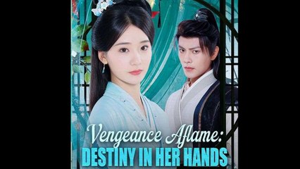 Vengeance Aflame Destiny in Her Hands - Full HD Movie