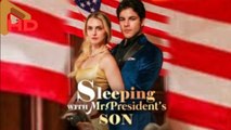 Sleeping With Mr President's Son - Full HD Movie