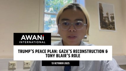 Trump's peace plan: Gaza's reconstruction & Tony Blair's role