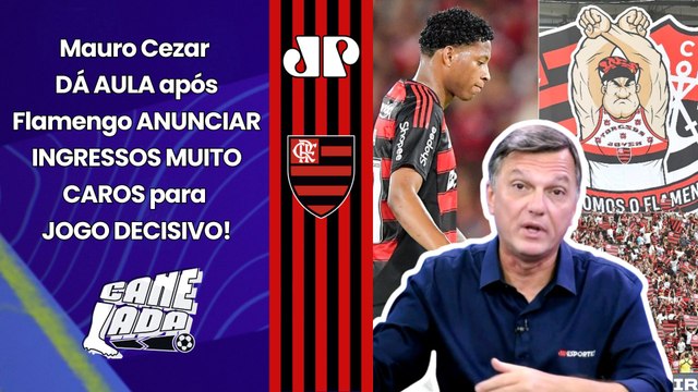 EU ACHO TRISTE! LAMENTO MUITO, mas... Mauro Cezar DÁ AULA! | INGRESSOS CAROS em Flamengo x Racing!