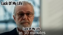 Luck Of My Life in 30 Minutes #6