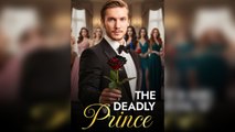 The Deadly Prince - Full Episodes