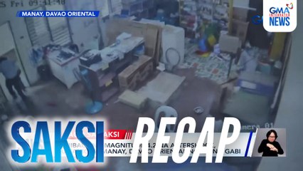Saksi: (Part 1) Aftershocks sa Davao Oriental; Pangwa-water cannon ng China malapit sa Pag-asa Island