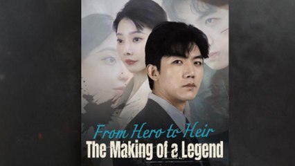 From Hero To Heir: The Making Of A Legend (NEW) - FULL [Eng Sub]