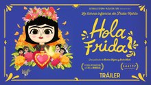 Hola Frida | Tráiler oficial doblado