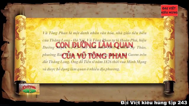243 Đại Việt kiêu hùng - Vũ Tông Phan và Nguyễn Công Trứ làm quan dưới thời Vua Minh Mạng