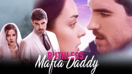 Ruthless Mafia Daddy - Full