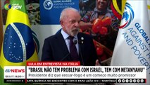 Lula: “Brasil não tem problema com Israel, tem com Netanyahu”
