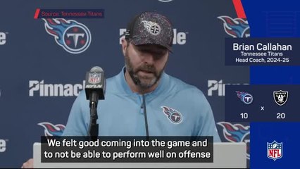 'Incredibly discouraged' - Brian Callahan's last words as Titans boss