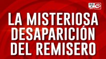 La misteriosa desaparición del remisero: este es el recorrido del horror