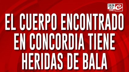 El cuerpo encontrado en Concordia tiene heridas de bala