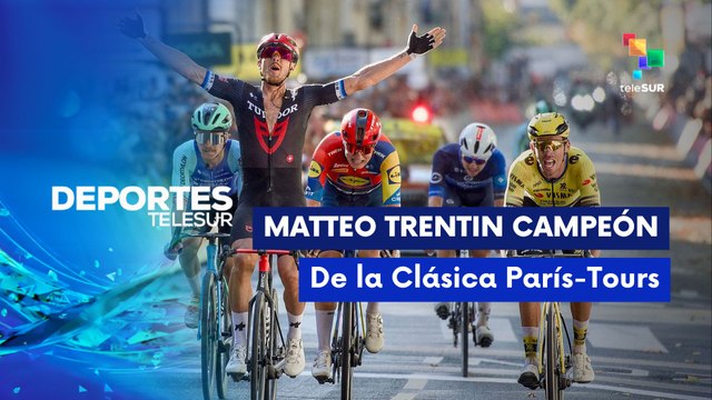 Trentin campeón en la 119 Clásica París-Tours DEPORTES TELESUR 13-10-2025
