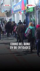 PAGO DEL BONO JUANCITO PINTO SE REALIZA EN 56 BANCOS Y COOPERATIVAS