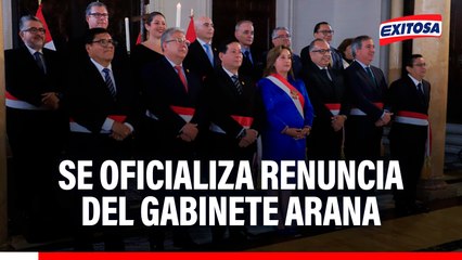 Se oficializa la renuncia de todo el Gabinete Arana