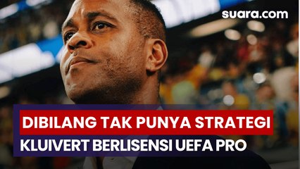 Dituding Tak Punya Strategi, Patrick Kluivert Justru Berlisensi UEFA Pro
