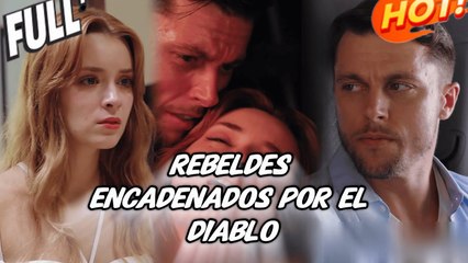 Rebeldes Encadenados Por El Diablo (2025) - FULL HD [Eng Sub]