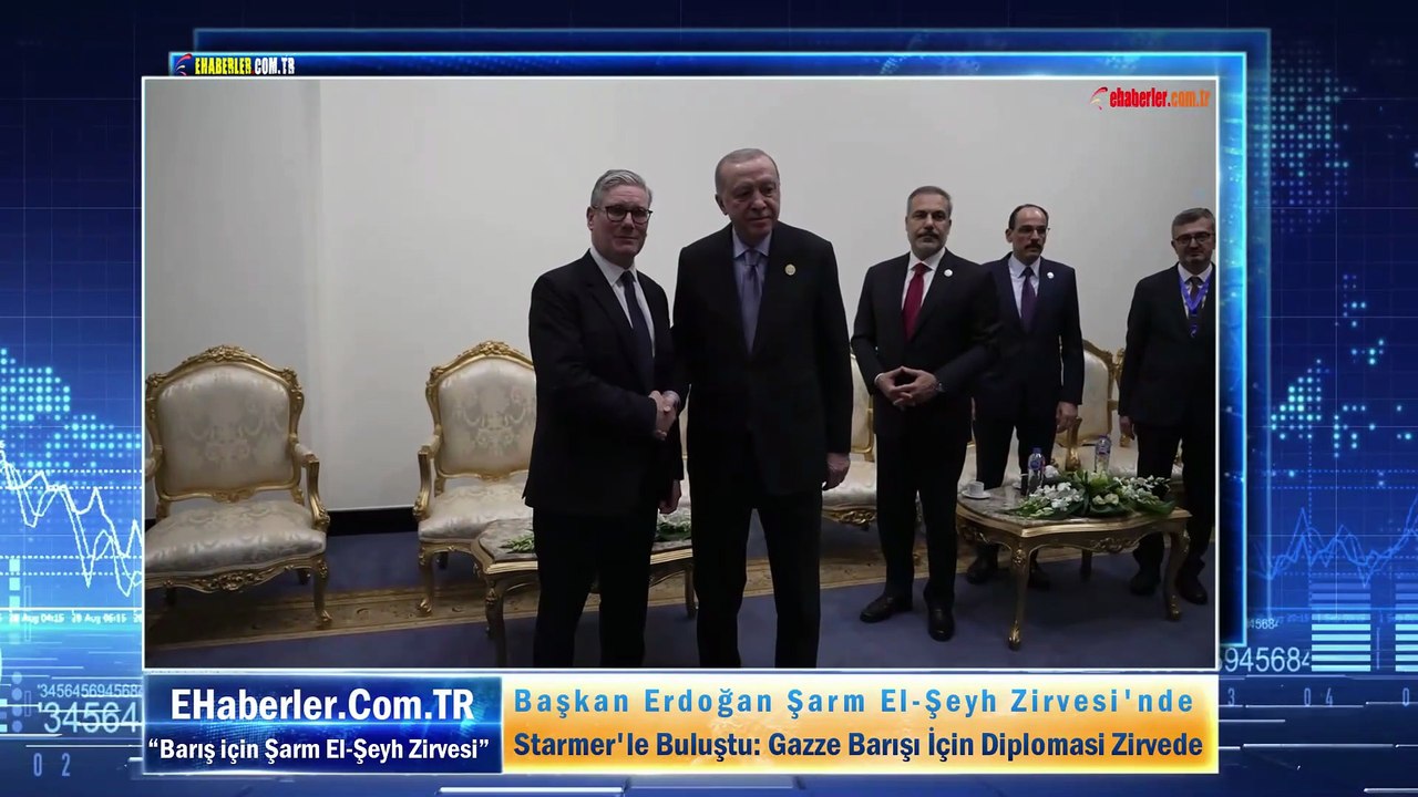 Başkan Erdoğan Şarm El-Şeyh Zirvesi'nde Starmer'le Buluştu: Gazze Barışı İçin Diplomasi Zirvede