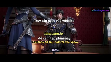 Tử Xuyên Phần 2 Tập 16 Vietsub Thuyết Minh Tiếng Việt