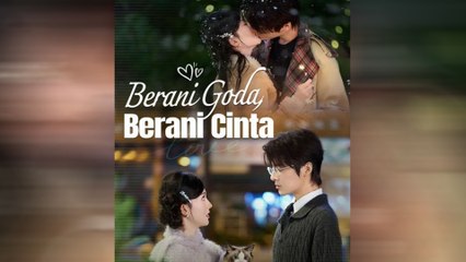 Berani Goda, Berani Cinta Episode Lengkap
