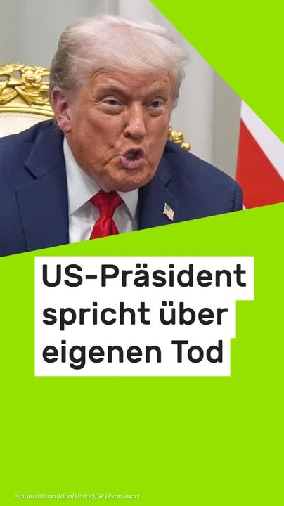 No Glomex Donald Trump: 'Nicht sicher, ob ich es in den Himmel schaffe' - US-Präsident spricht über eigenen Tod