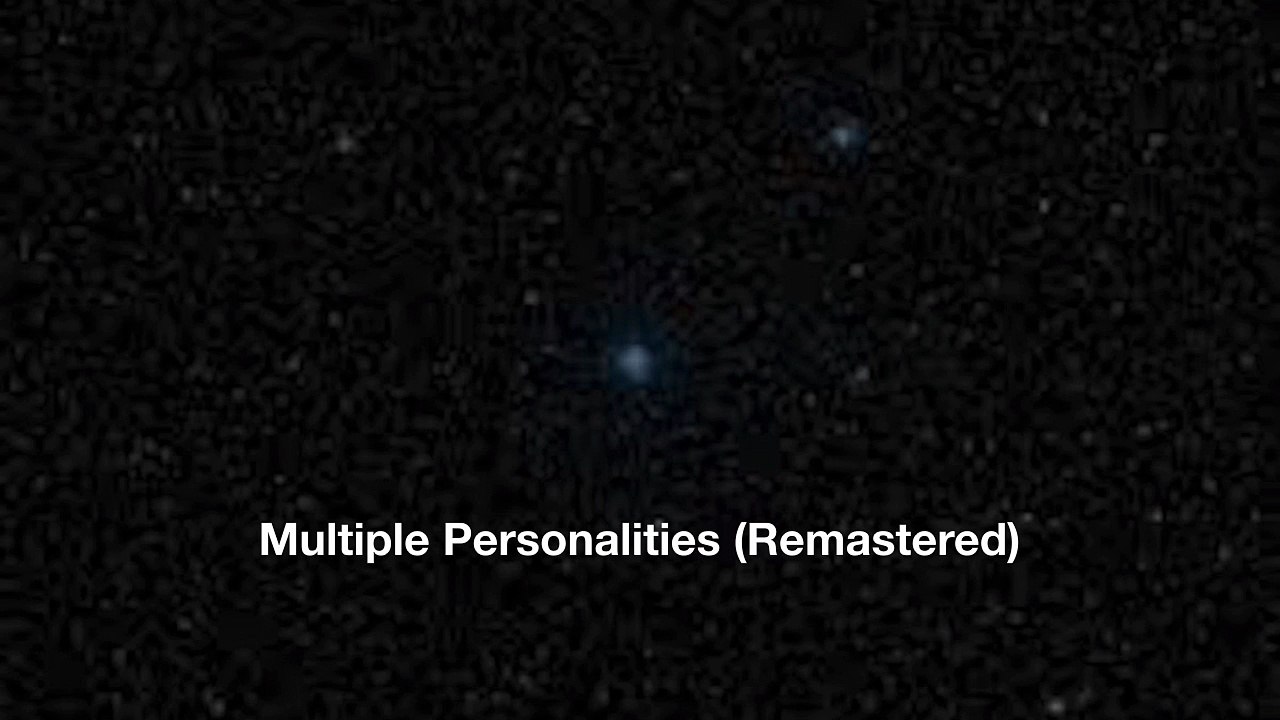 Multiple Personalities
