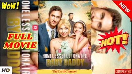 💛🍏 🔥  Homeless Billionaire Baby Daddy dailymotion