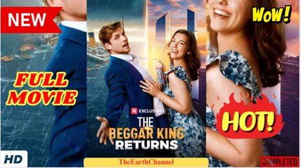 💛🍏 🔥 The Beggar King Returns Full Movie - Reelshort