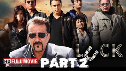 Luck (2009) Full Movie Part 2 | Sanjay Dutt | Imran Khan | Shruti Haasan | Superhit Bollywood Action Film