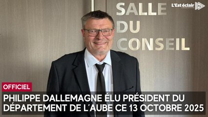 Philippe Dallemagne élu président du Département de l’Aube ce 13 octobre 2025