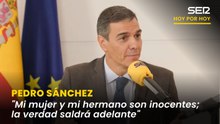 Sánchez: "Mi mujer y mi hermano son inocentes; la verdad saldrá adelante"