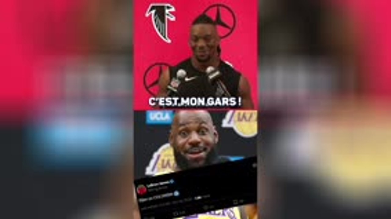 Falcons - Robinson après le tweet de LeBron James : "Merci à lui, c'est mon gars !"