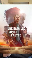 Une Bataille Après L'autre