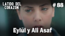 Eylül y Ali Asaf #88 - Latido Del Corazon